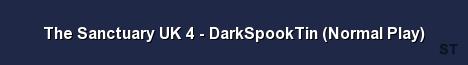 The Sanctuary UK 4 DarkSpookTin Normal Play Server Banner