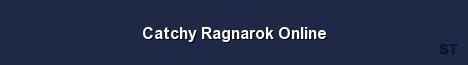 Catchy Ragnarok Online 