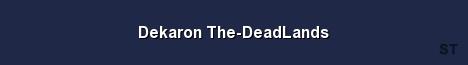 Dekaron The DeadLands Server Banner