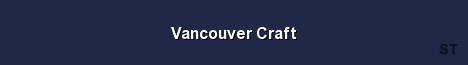 Vancouver Craft Server Banner
