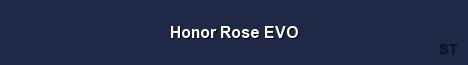 Honor Rose EVO Server Banner