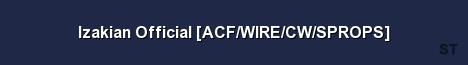 Izakian Official ACF WIRE CW SPROPS Server Banner