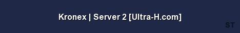 Kronex Server 2 Ultra H com Server Banner