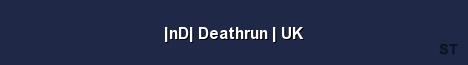 nD Deathrun UK Server Banner