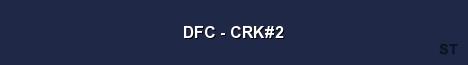 DFC CRK 2 Server Banner