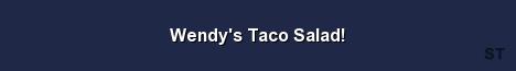 Wendy s Taco Salad Server Banner