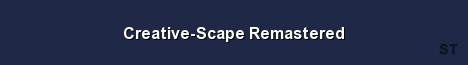 Creative Scape Remastered Server Banner