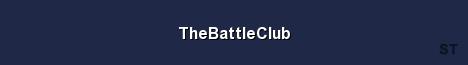 TheBattleClub Server Banner