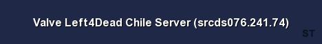 Valve Left4Dead Chile Server srcds076 241 74 