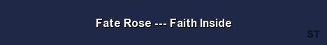 Fate Rose Faith Inside Server Banner