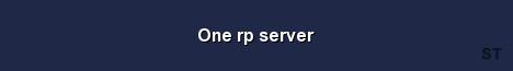One rp server Server Banner
