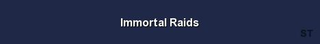 Immortal Raids Server Banner