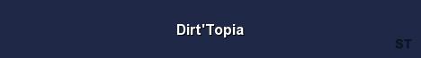 Dirt Topia Server Banner