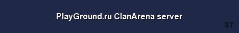 PlayGround ru ClanArena server Server Banner