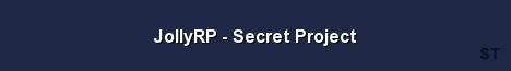 JollyRP Secret Project Server Banner