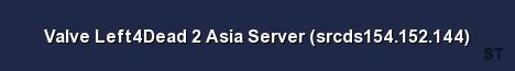 Valve Left4Dead 2 Asia Server srcds154 152 144 