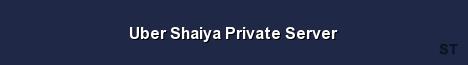 Uber Shaiya Private Server 