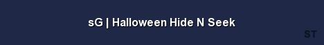sG Halloween Hide N Seek Server Banner