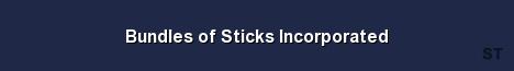 Bundles of Sticks Incorporated Server Banner