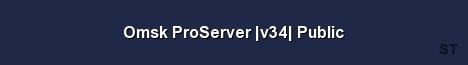 Omsk ProServer v34 Public Server Banner