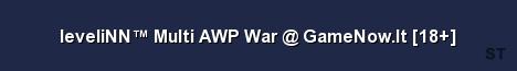 leveliNN Multi AWP War GameNow lt 18 Server Banner
