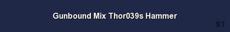 Gunbound Mix Thor039s Hammer Server Banner