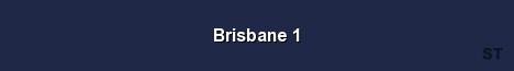 Brisbane 1 Server Banner
