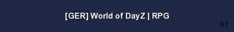 GER World of DayZ RPG Server Banner