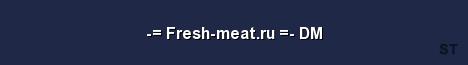 Fresh meat ru DM Server Banner