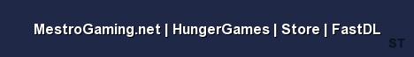 MestroGaming net HungerGames Store FastDL Server Banner
