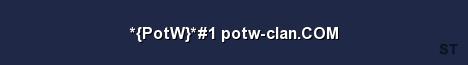 PotW 1 potw clan COM Server Banner