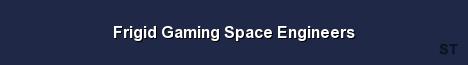 Frigid Gaming Space Engineers Server Banner