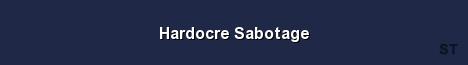 Hardocre Sabotage Server Banner