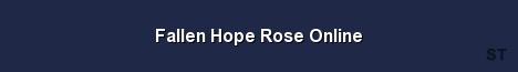 Fallen Hope Rose Online 
