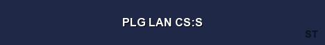 PLG LAN CS S Server Banner