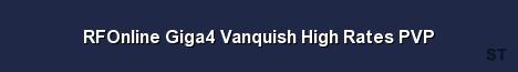 RFOnline Giga4 Vanquish High Rates PVP Server Banner