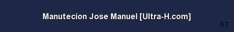 Manutecion Jose Manuel Ultra H com Server Banner