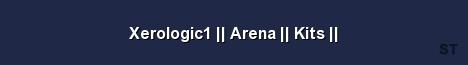 Xerologic1 Arena Kits 