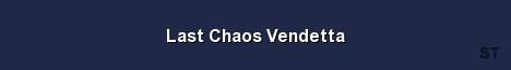 Last Chaos Vendetta Server Banner