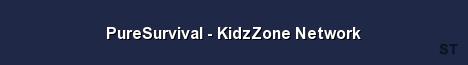 PureSurvival KidzZone Network Server Banner