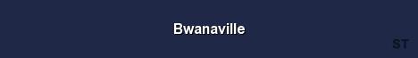 Bwanaville Server Banner