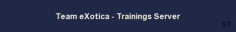 Team eXotica Trainings Server 