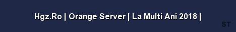 Hgz Ro Orange Server La Multi Ani 2018 Server Banner