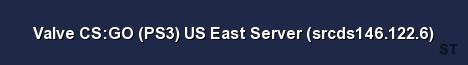 Valve CS GO PS3 US East Server srcds146 122 6 Server Banner
