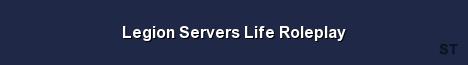 Legion Servers Life Roleplay Server Banner