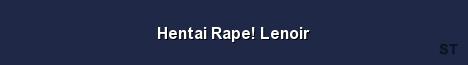 Hentai Rape Lenoir Server Banner