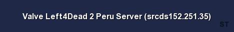 Valve Left4Dead 2 Peru Server srcds152 251 35 