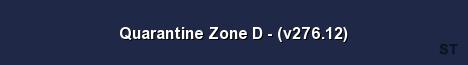 Quarantine Zone D v276 12 Server Banner