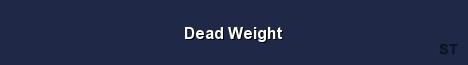 Dead Weight Server Banner