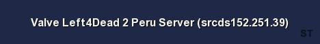 Valve Left4Dead 2 Peru Server srcds152 251 39 Server Banner